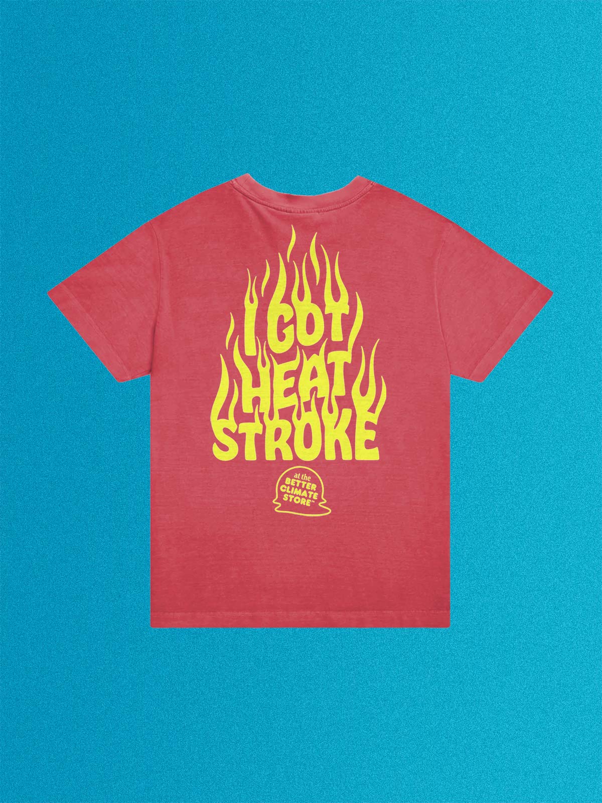 I Got Heat Stroke Unisex Tubular Trash Tee