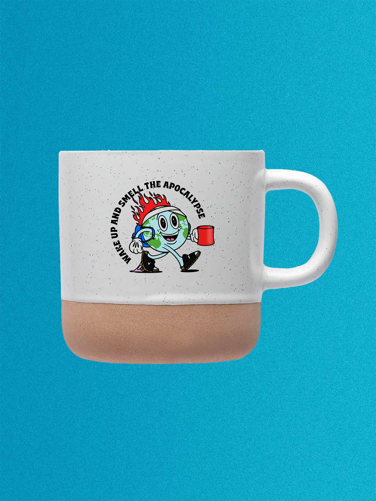 Wake Up and Smell the Apocalypse Mug